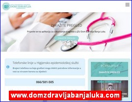 Clinics, doctors, hospitals, spas, laboratories, www.domzdravljabanjaluka.com
