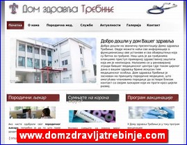 Clinics, doctors, hospitals, spas, laboratories, www.domzdravljatrebinje.com