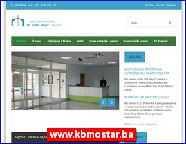 Clinics, doctors, hospitals, spas, laboratories, www.kbmostar.ba