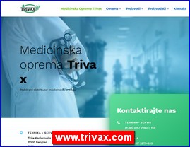 Medicinski aparati, ureaji, pomagala, medicinski materijal, oprema, www.trivax.com