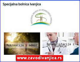 Clinics, doctors, hospitals, spas, laboratories, www.zavodivanjica.rs